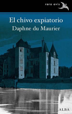 CHIVO EXPIATORIO, EL | 9788490657423 | DU MAURIER, DAPHNE