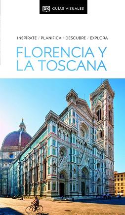 GUIA VISUAL FLORENCIA Y LA TOSCANA (GUIAS VISUALES) | 9780241598337