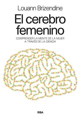 CEREBRO FEMENINO, EL | 9788498678031 | BRIZENDINE , LOUANN