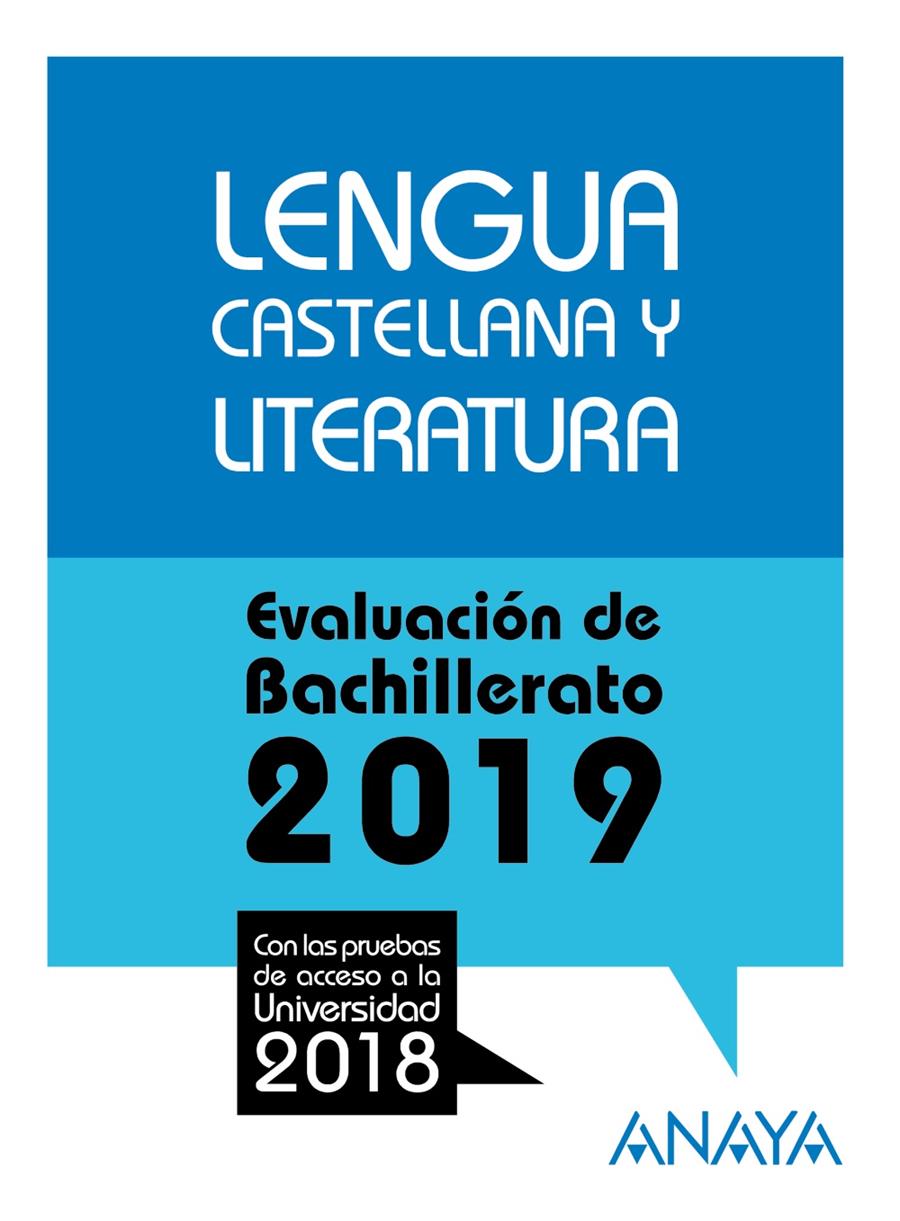 LENGUA CASTELLANA Y LITERATURA EVALUACION DE BACHILLERATO 2019 | 9788469856772 | LUENGO PATROCINIO, Mª JOSE