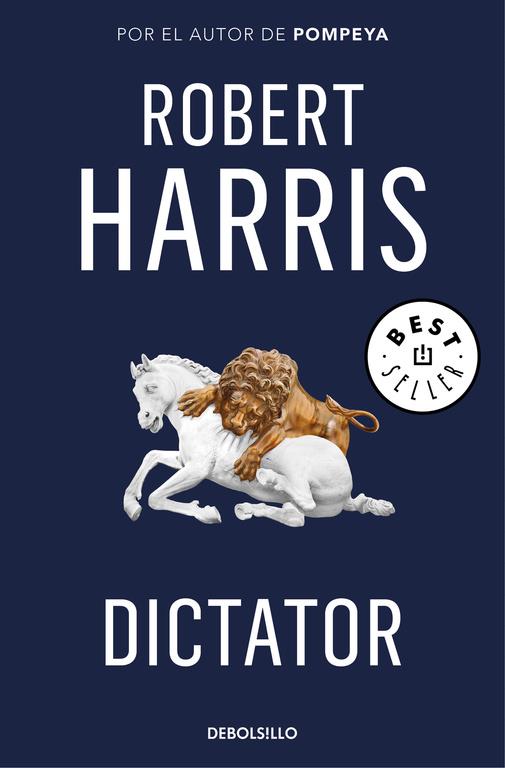 DICTATOR (TRILOGIA DE CICERON 3) | 9788466341202 | HARRIS, ROBERT