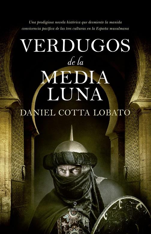 VERDUGOS DE LA MEDIA LUNA | 9788417044527 | COTTA LOBATO, DANIEL BENJAMIN