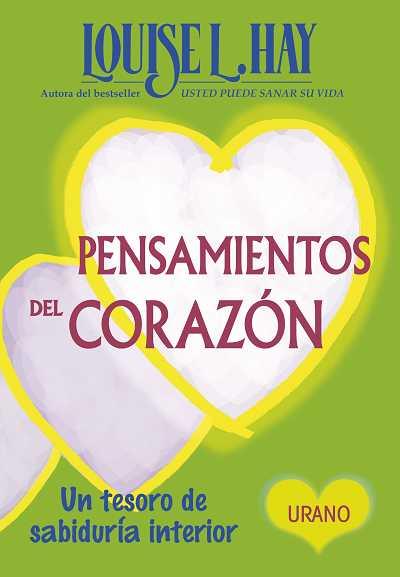 PENSAMIENTOS DEL CORAZON | 978-84-7953-773-9 | HAY, LOUISE