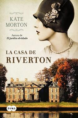 CASA DE RIVERTON, LA (EDICIÓN 2011) | 9788483652916 | MORTON, KATE