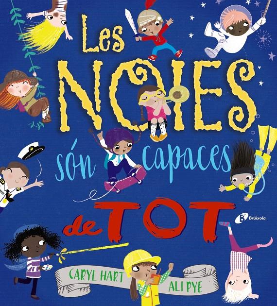 NOIES SON CAPACES DE TOT, LES | 9788499069814 | HART, CARYL