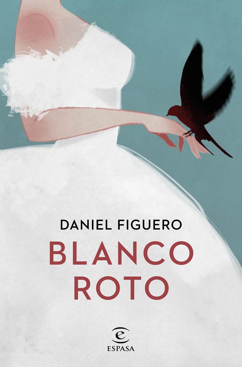 BLANCO ROTO | 9788467058437 | FIGUERO, DANIEL