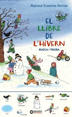 LLIBRE DE L'HIVERN. BUSCA I TROBA, EL | 9788448951788 | BERNER, ROTRAUT SUSANNE