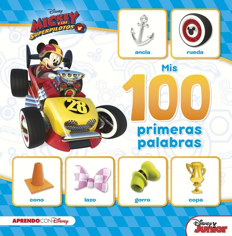 MIS 100 PRIMERAS PALABRAS CON MICKEY (MIS 100 PRIMERAS PALABRAS CON DISNEY) | 9788416931231 | DISNEY