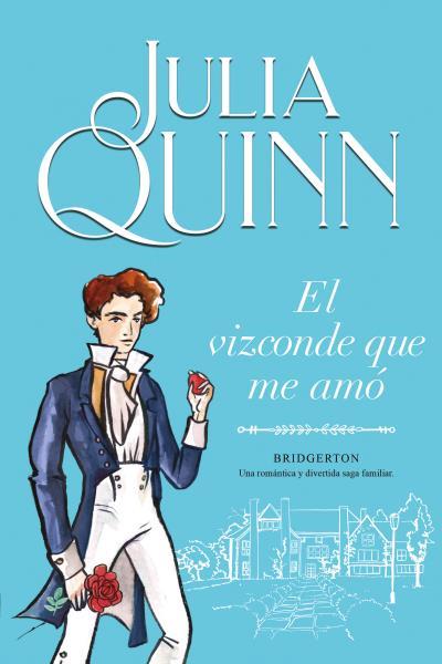 VIZCONDE QUE ME AMO, EL   (BRIDGERTON 2) | 9788416327829 | QUINN, JULIA