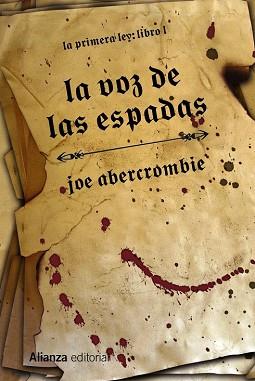 VOZ DE LAS ESPADAS, LA | 9788420676012 | ABERCROMBIE, JOE