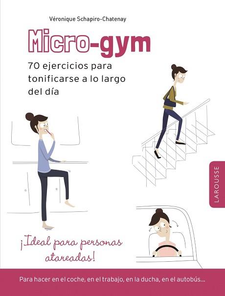 MICRO-GYM | 9788416368792 | SCHAPIRO-CHATENAY, VERONIQUE