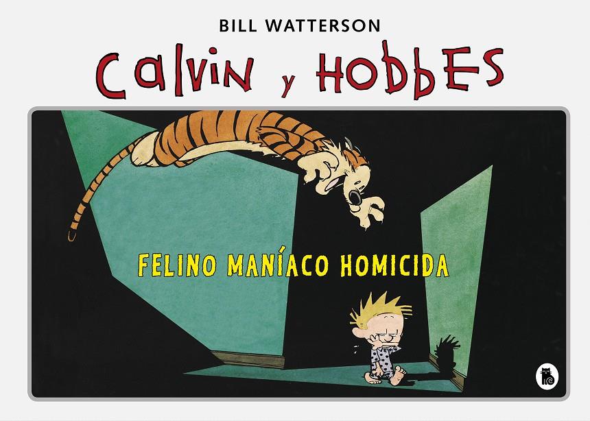 FELINO MANIACO HOMICIDA (SUPER CALVIN Y HOBBES 3) | 9788402422347 | WATTERSON, BILL