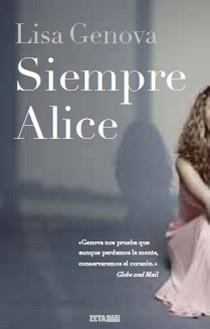 SIEMPRE ALICE | 9788498723953 | GENOVA, LISA