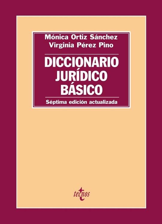 DICCIONARIO JURIDICO BASICO | 9788430966882 | ORTIZ SANCHEZ, MONICA/PEREZ PINO, VIRGINIA