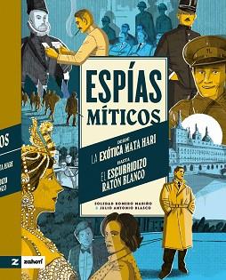 ESPIAS MITICOS | 9788419889065 | ROMERO MARIÑO, SOLEDAD