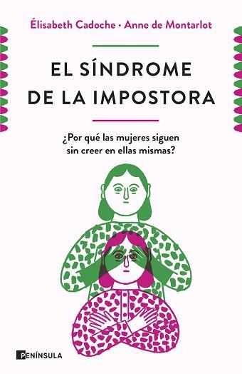 SINDROME DE LA IMPOSTORA, EL | 9788499429670 | CADOCHE Y ANNE DE MONTARLOT, ELISABETH