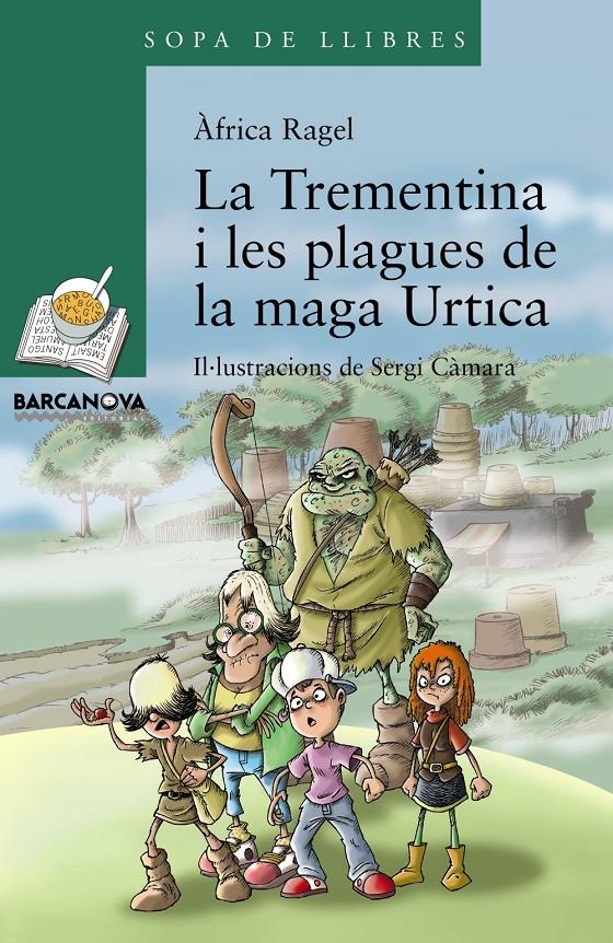 TREMENTINA I LES PLAGUES DE LA MAGA URTICA | 9788448941277 | RAGEL, AFRICA