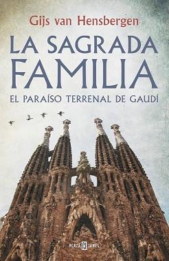 SAGRADA FAMILIA, LA  | 9788401347139 | HENSBERGEN, GIJS VAN