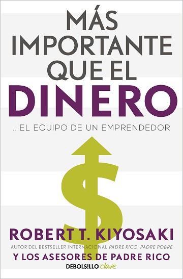 MAS IMPORTANTE QUE EL DINERO | 9788466358095 | KIYOSAKI, ROBERT T.