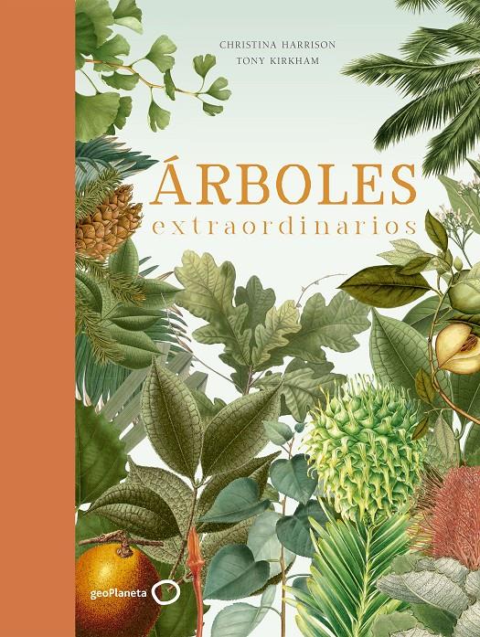 ARBOLES EXTRAORDINARIOS | 9788408210719 | KIRKHAM, TONY/HARRISON, CHRISTINA