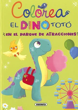 DINO TOTO EN EL PARQUE DE ATRACCIONES | 9788467789317 | FORERO, MARIA