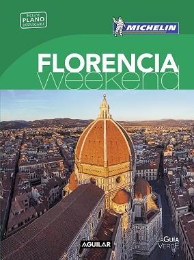 FLORENCIA  LA GUIA VERDE WEEKEND 2016 | 9788403515130 | MICHELIN