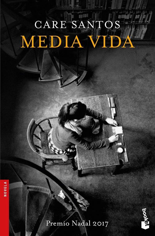 MEDIA VIDA (PREMIO NADAL 2017) | 9788423353163 | SANTOS, CARE