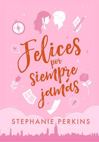 FELICES POR SIEMPRE JAMAS | 9788419478092 | PERKINS, STEPHANIE