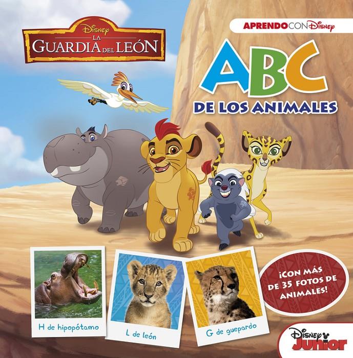 GUARDIA DEL LEON ABC DE LOS ANIMALES, LA  (ABC CON DISNEY) | 9788416931194 | DISNEY