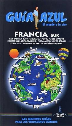 FRANCIA SUR GUIA AZUL | 9788480235525 | INGELMO, ANGEL