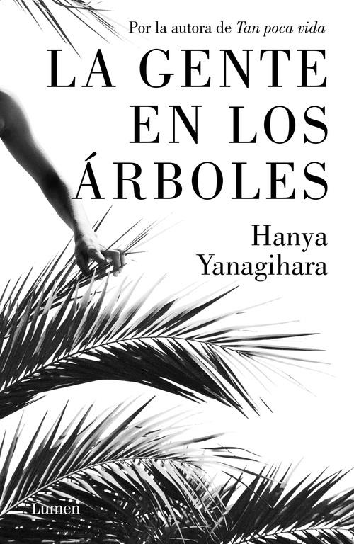 GENTE EN LOS ARBOLES, LA | 9788426405388 | YANAGIHARA, HANYA