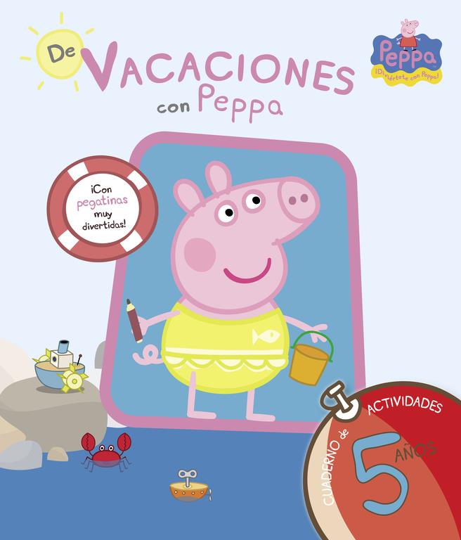 DE VACACIONES CON PEPPA 5 AÑOS (PEPPA PIG. CUADERNO DE ACTIVIDADES) | 9788437281223