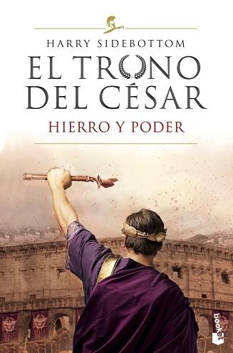 TRONO DEL CESAR, EL  HIERRO Y PODER | 9788467060942 | SIDEBOTTOM, HARRY