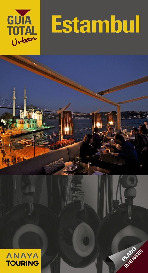 ESTAMBUL  | 9788499355917 | TOURING EDITORE / GRUPO ANAYA