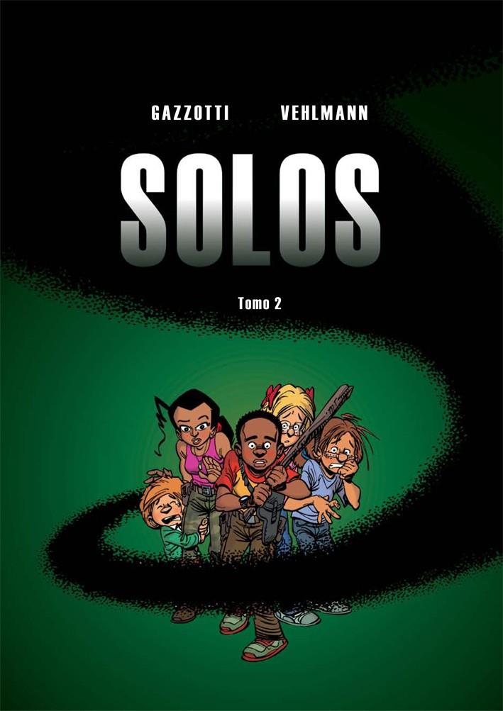 SOLOS 2 | 9788415850557 | VEHLMANN, FABIEN / GAZZOTTI, BRUNO