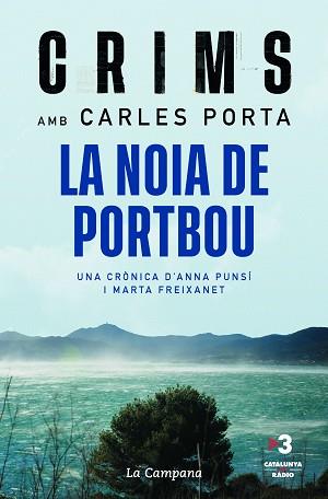 CRIMS  LA NOIA DE PORTBOU | 9788418226984 | PORTA, CARLES