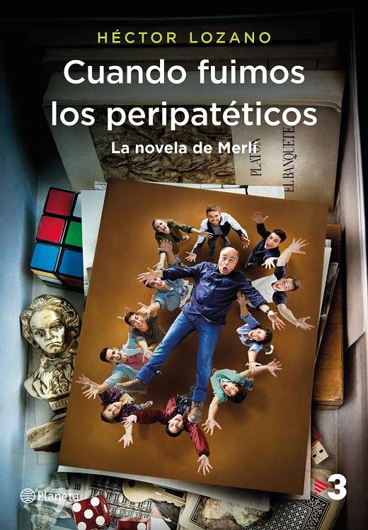 CUANDO FUIMOS LOS PERIPATETICOS LA NOVELA DE MERLI | 9788408184812 | LOZANO, HECTOR