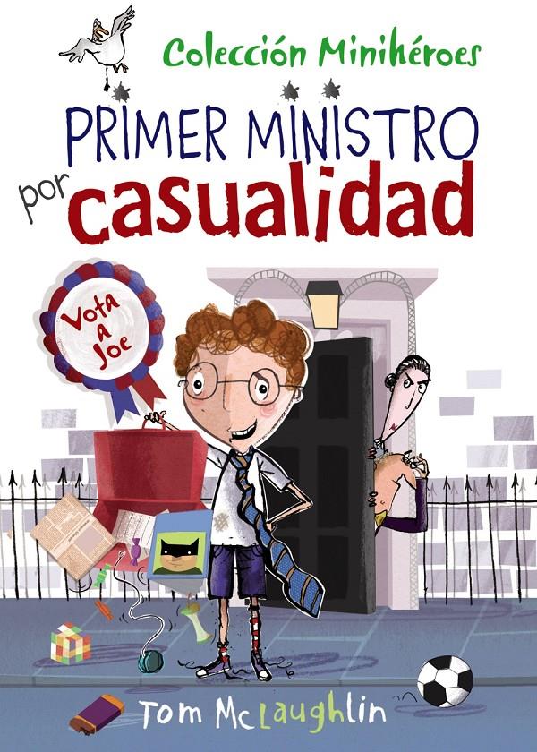 MINIHEROES 2 PRIMER MINISTRO POR CASUALIDAD | 9788469607800 | MCLAUGHLIN, TOM