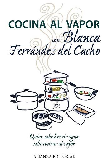 COCINA AL VAPOR CON BLANCA FERRANDEZ DEL CACHO | 9788420675879 | FERRANDEZ DEL CACHO, BLANCA