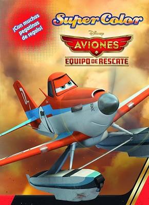 AVIONES EQUIPO DE RESCATE  SUPERCOLOR | 9788499516011 | DISNEY