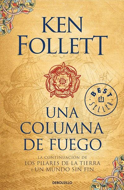 UNA COLUMNA DE FUEGO   SAGA LOS PILARES DE LA TIERRA 3 | 9788466345989 | FOLLETT, KEN