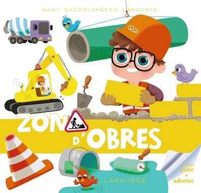 ZONA D´OBRES, BABY ENCICLOPEDIA | 9788415785972 | LAROUSSE EDITORIAL