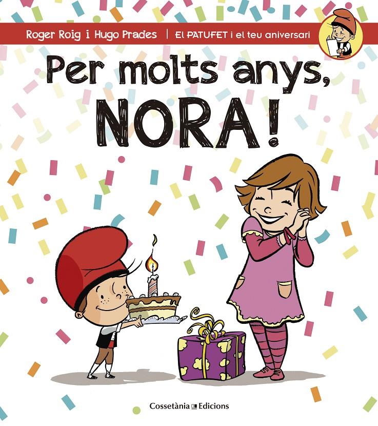 PER MOLTS ANYS, NORA! | 9788490345092 | ROIG CESAR, ROGER