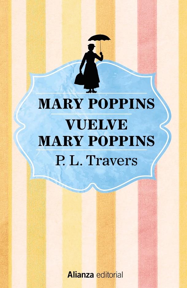 MARY POPPINS VUELVE MARY POPPINS | 9788491813170 | TRAVERS, P. L.