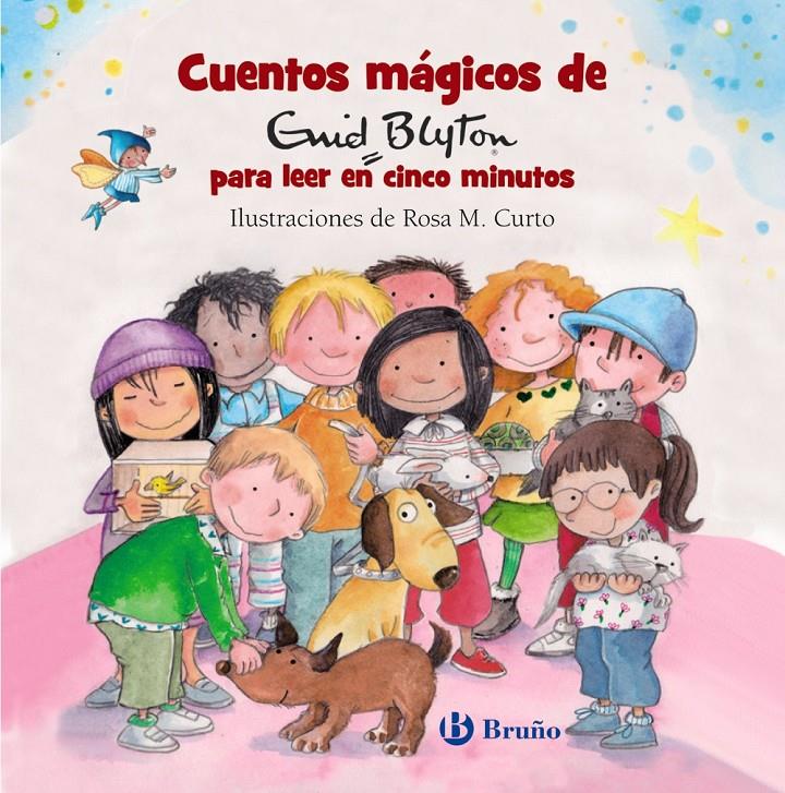 CUENTOS MAGICOS DE ENID BLYTON PARA LEER EN CINCO MINUTOS | 9788469623954 | BLYTON, ENID