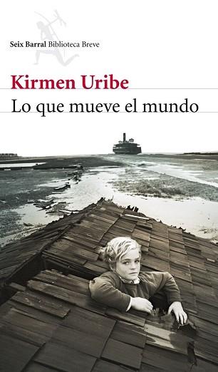 QUE MUEVE EL MUNDO, LO | 9788432215476 | URIBE, KIRMEN 