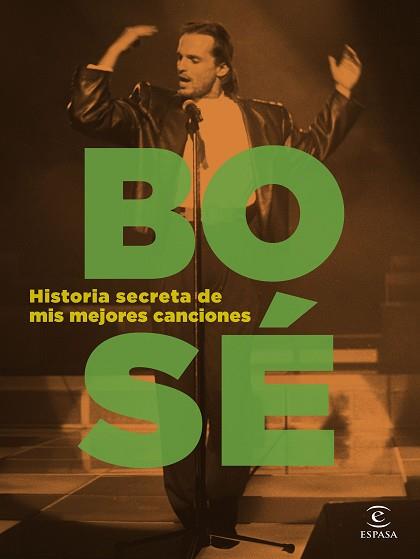 HISTORIA SECRETA DE MIS MEJORES CANCIONES | 9788467066562 | BOSE, MIGUEL