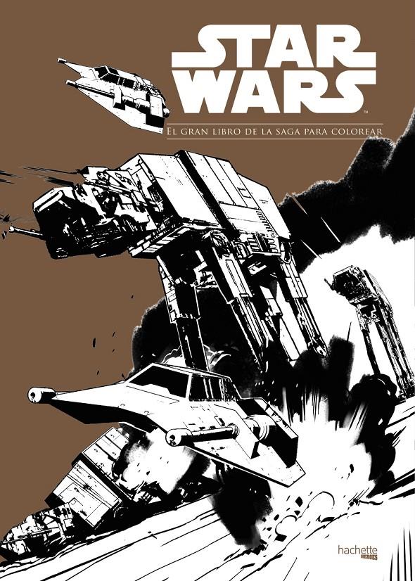 STAR WARS  EL GRAN LIBRO DE LA SAGA PARA COLOREAR | 9788416857012