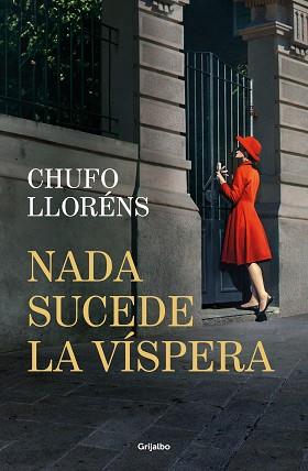 NADA SUCEDE LA VISPERA | 9788425368820 | LLORENS, CHUFO