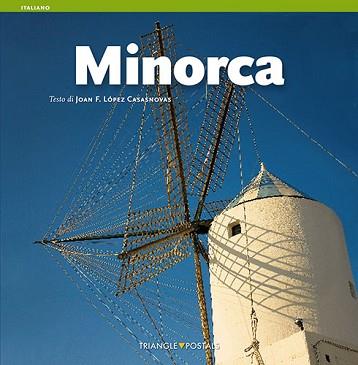 MENORCA SERIE ITALIANO TRIANGLE  | 9788484782667 | LOPEZ CASASNOVAS, JOAN F